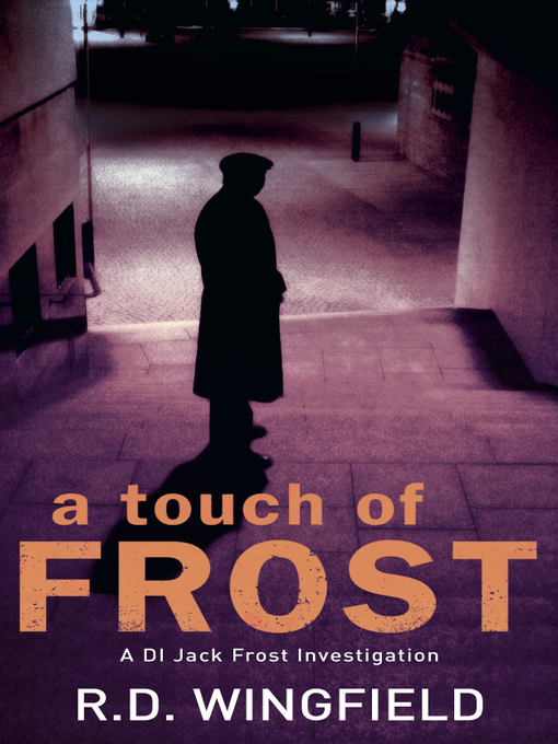 Title details for A Touch of Frost by R D Wingfield - Wait list